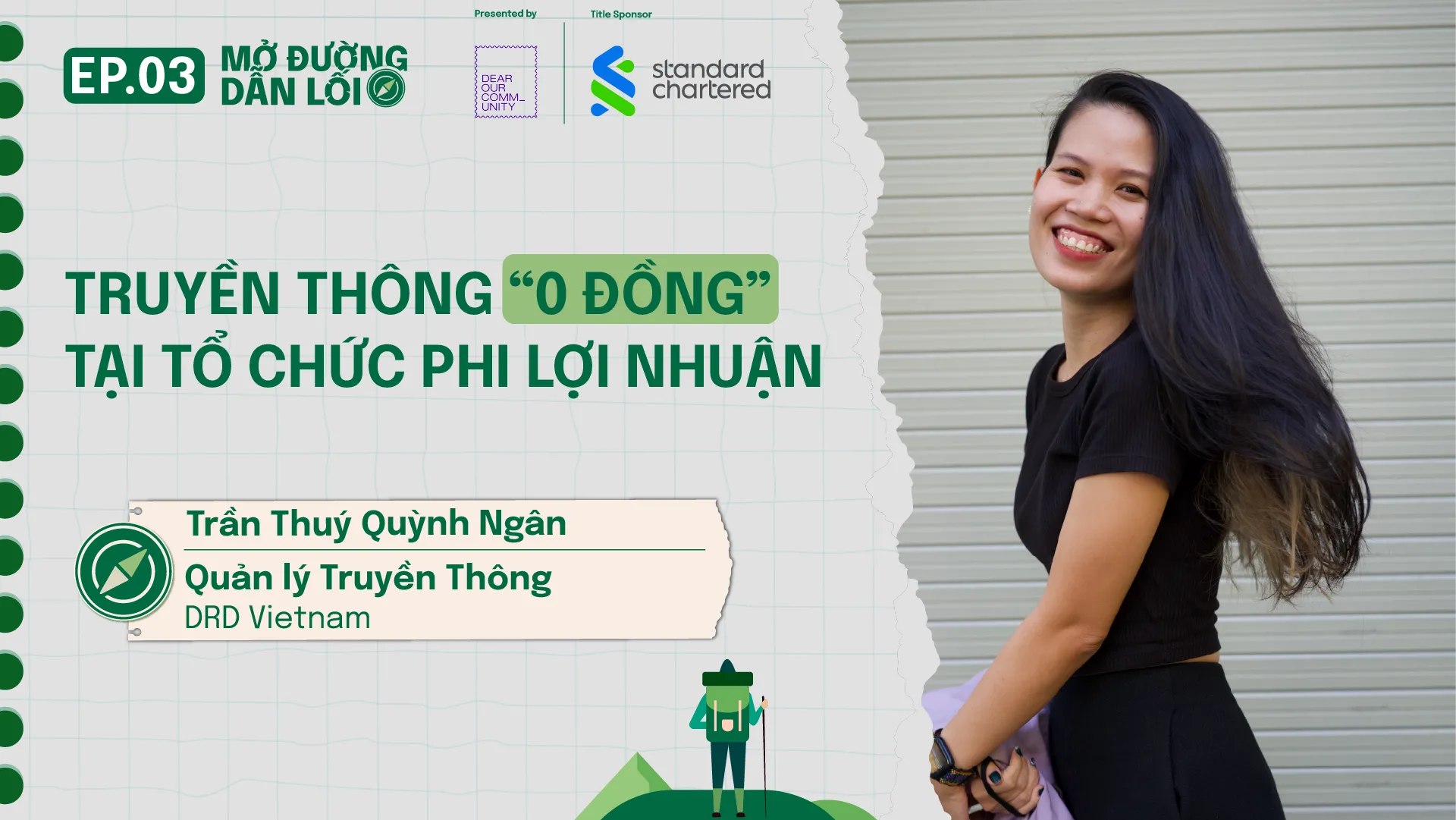 Series “Mở Đường Dẫn Lối” – Mùa 2 tập 3: Truyền Thông “0 đồng” Tại Tổ Chức Phi Lợi Nhuận