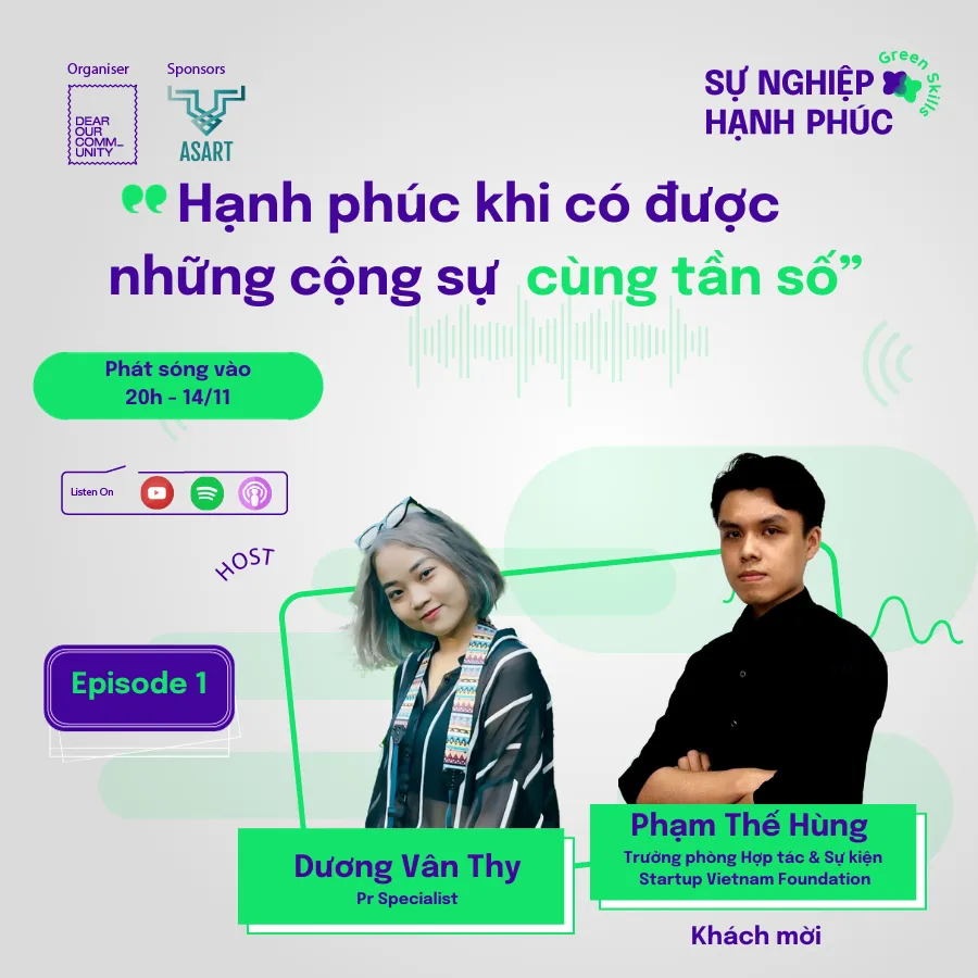 EP1: Sự Nghiệp Hạnh Phúc | Hạnh phúc khi có được những cộng sự cùng tần số