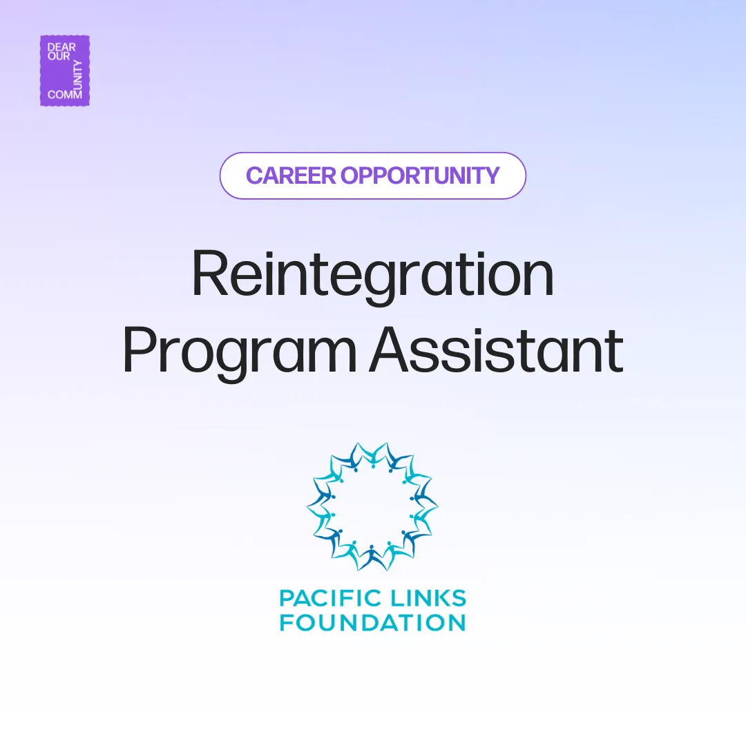 Reintegration Program Assistant, Pacific Links Foundation